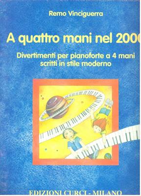 VINCIGUERRA R.-A QUATTRO MANI NEL 2000