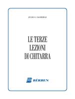 SAGRERAS J.S.-LE TERZE LEZIONI DI CHITARRA