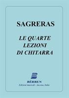 SAGRERAS J.S.-LE QUARTE LEZIONI DI CHITARRA