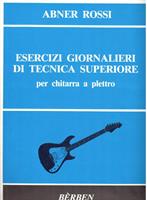 ROSSI A.-ESERCIZI GIORNALIERI SUPERIORE X CH