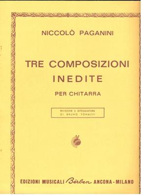 PAGANINI N.-3 COMPOSIZIONI INEDITE PER CHITARRA (TONAZZI)