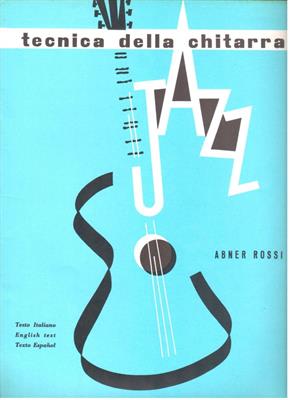 ROSSI A.-TECNICA DELLA CHITARRA