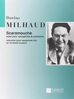 MILHAUD D.-SCARAMOUCHE RIDUZIONE PER SAX ALTO E PIANO