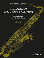 LONDEIX J.M.-IL SASSOFONO NELLA NUOVA DIDATATTICA VOL 2