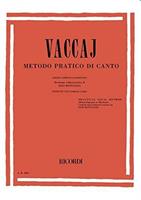 VACCAJ N.-METODO PRATICO DI CANTO MEZZO SOPRANO O BARITONO