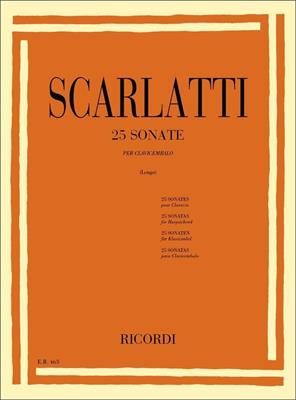 SCARLATTI D.-25 SONATE X CLAVICEMBALO *REV.:LONGO*