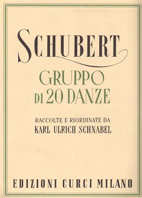SCHUBERT F.-GRUPPO DI 20 DANZE (REVISORE SCHNABEL)
