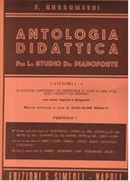 ROSSOMANDI F.-ANTOLOGIA PIANIS. CAT.A-FASC.1