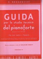 ROSSOMANDI F.-GUIDA VOL 4 PER LO STUDIO DEL PIANOFORTE