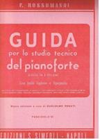 ROSSOMANDI F.-GUIDA VOL 6 PER LO STUDIO DEL PIANOFORTE