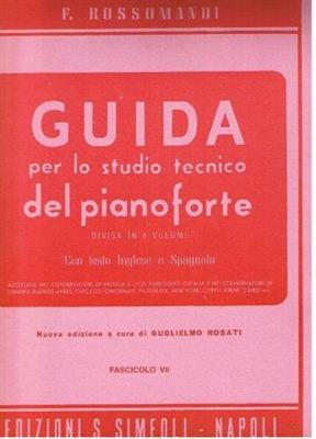 ROSSOMANDI F.-GUIDA VOL 7 X LO STUDIO DEL PF