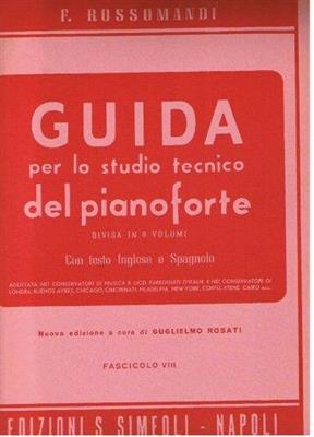ROSSOMANDI F.-GUIDA VOL 8 X LO STUDIO DEL PF