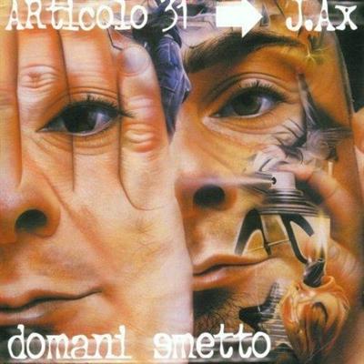 ARTICOLO 31 -DOMANI SMETTO