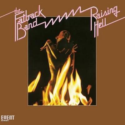 FATBACK BAND -RAISING HELL (LP)