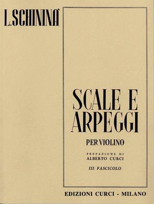 SCHININA L.-SCALE E ARPEGGI VOL 3 PER VIOLINO