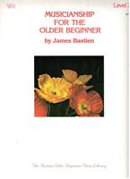 BASTIEN J.-MUSICIANSHIP VOL 2 OLDER BEGINNER