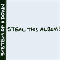 SYSTEM OF A DOWN -STEAL THIS ALBUM! *2002*