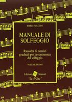 FULGONI M.-MANUALE DI SOLFEGGIO VOL 1