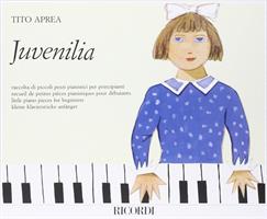 APREA T.-JUVENILIA PICCOLI PEZZI X PIANO