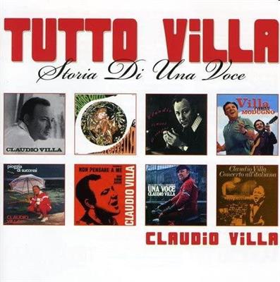 VILLA CLAUDIO -TUTTO VILLA STORIA DI UNA VOCE *2-CD* *2009*