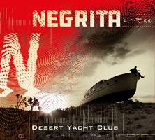 NEGRITA -DESERT YACHT CLUB *LP* *2018*