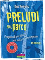 VINCIGUERRA R.-PRELUDI NEL PARCO PER PIANO