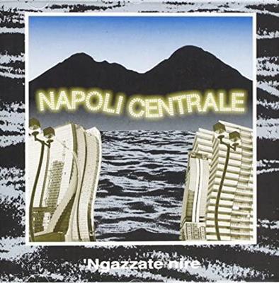 NAPOLI CENTRALE -NGAZZATE NIRE *1994* *LP*