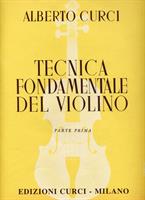 CURCI A.-TECNICA VOL 1 FONDAMENTALE DEL VIOLINO